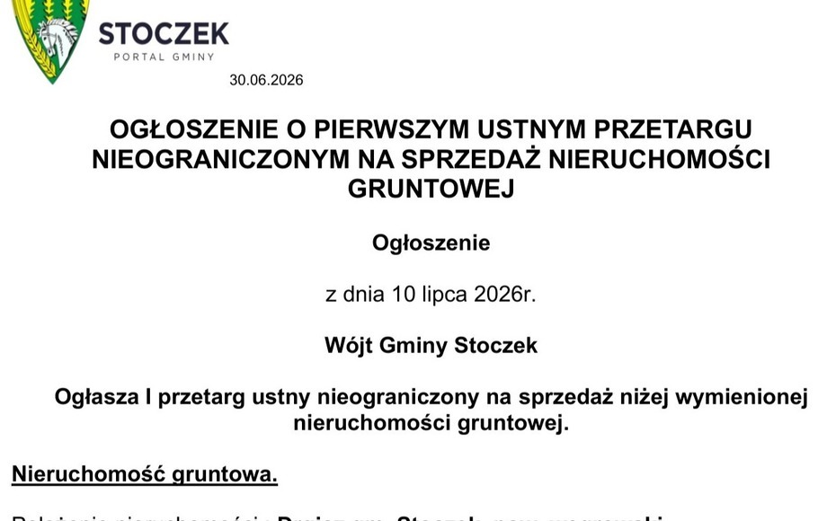 OGŁOSZENIE O PIERWSZYM USTNYM PRZETARGU NIEOGRANICZONYM NA SPRZEDAŻ NIERUCHOMOŚCI GRUNTOWEJ-DRGICZ